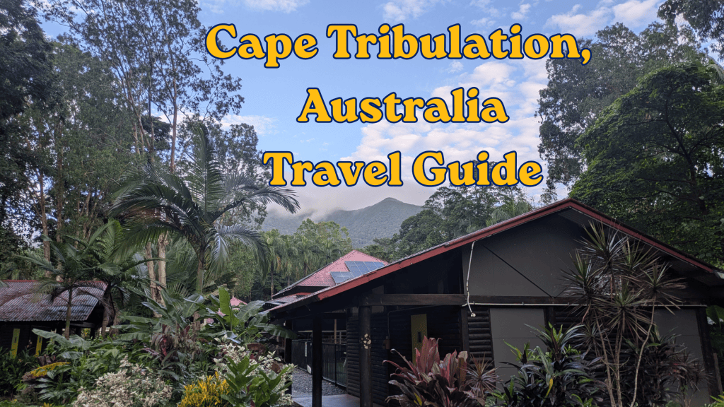 Cape Tribulation, Australia🇦🇺